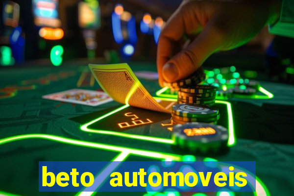 beto automoveis charqueadas rs