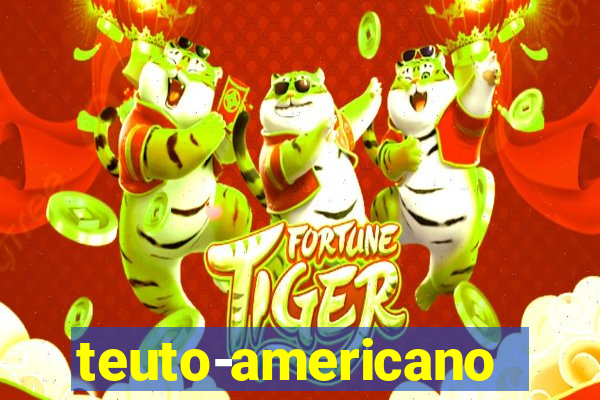 teuto-americano