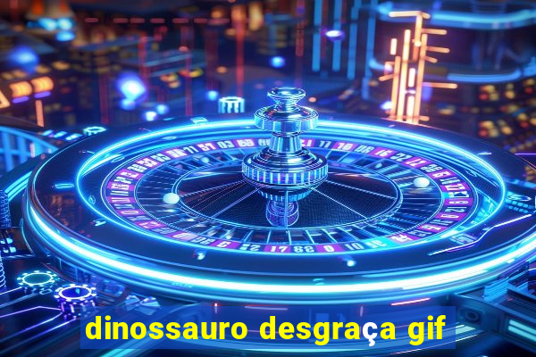 dinossauro desgraça gif