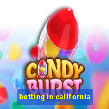 betting in california