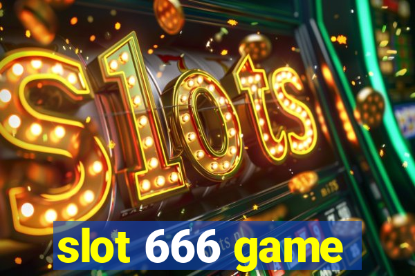 slot 666 game