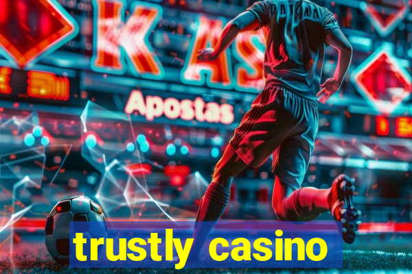 trustly casino