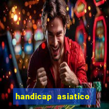 handicap asiatico empate - 1