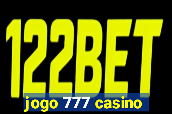 jogo 777 casino