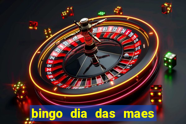 bingo dia das maes para imprimir