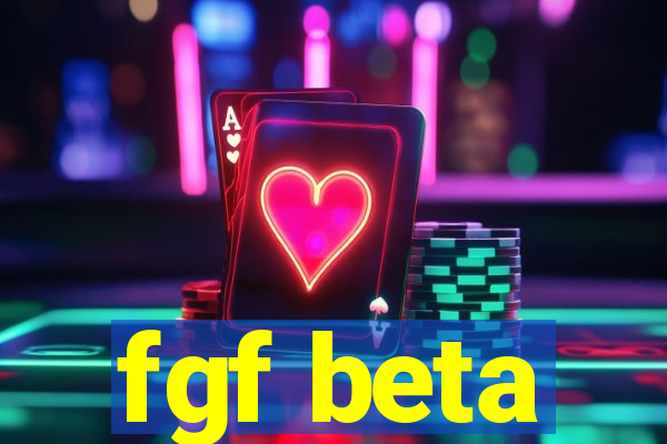 fgf beta