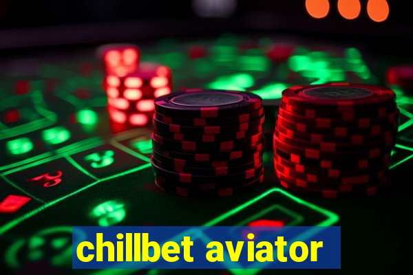 chillbet aviator