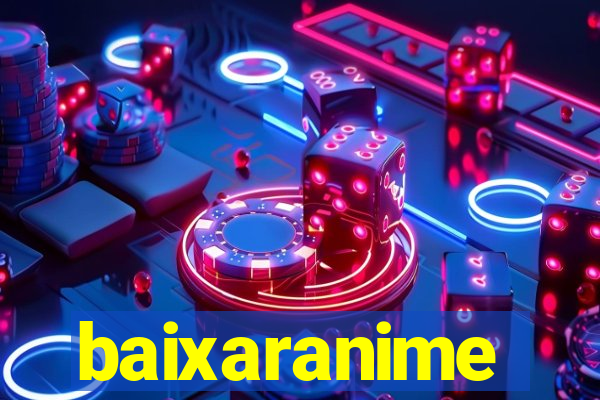 baixaranime