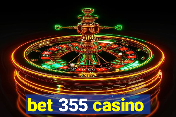 bet 355 casino