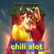 chili slot