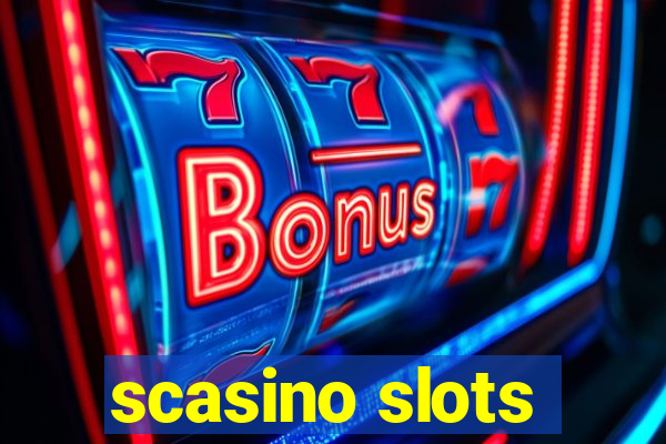 scasino slots