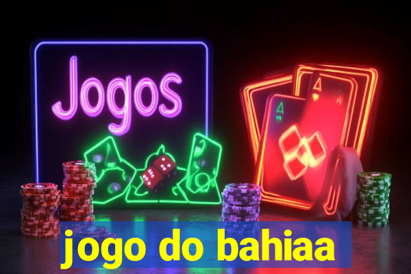 jogo do bahiaa