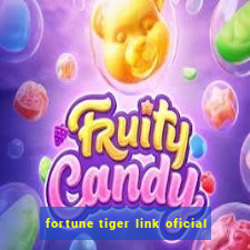 fortune tiger link oficial