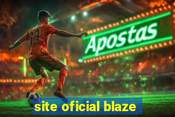 site oficial blaze