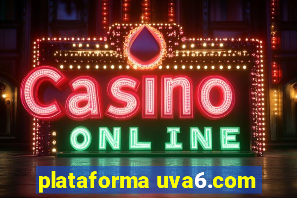 plataforma uva6.com