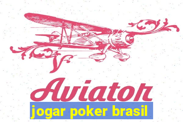 jogar poker brasil