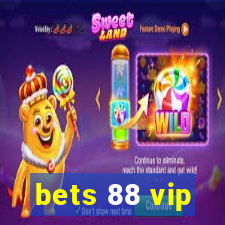 bets 88 vip