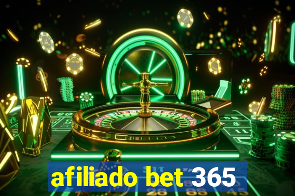 afiliado bet 365