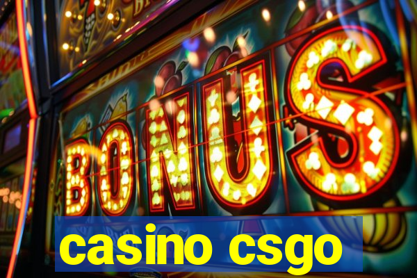 casino csgo