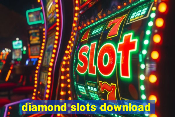 diamond slots download