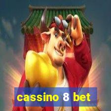 cassino 8 bet