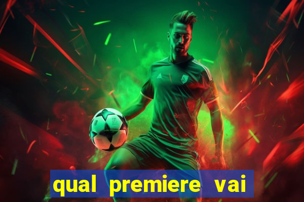 qual premiere vai passar o jogo do grêmio hoje