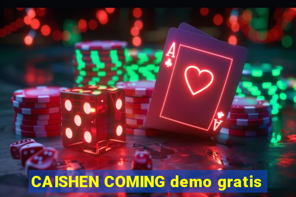 CAISHEN COMING demo gratis