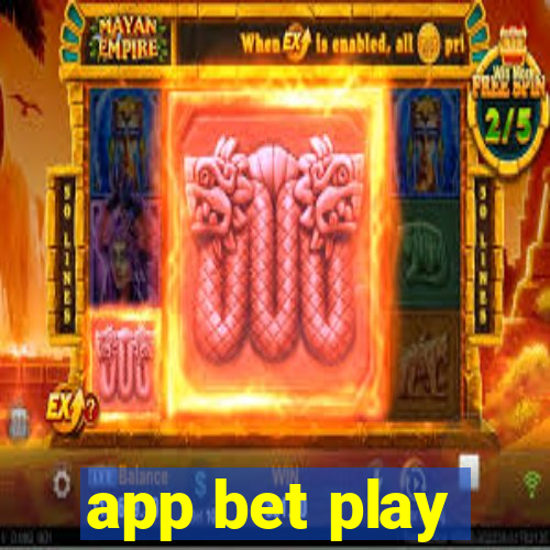 app bet play