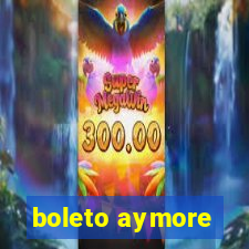 boleto aymore