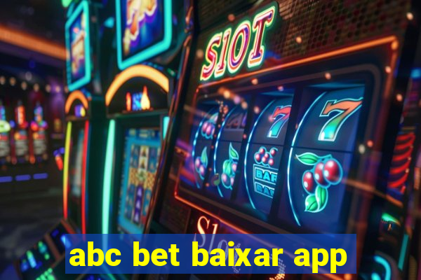 abc bet baixar app