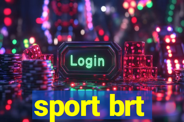 sport brt