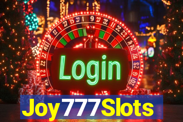 Joy777Slots