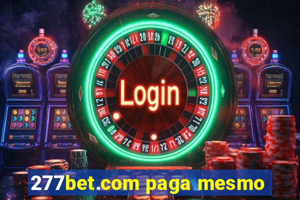 277bet.com paga mesmo