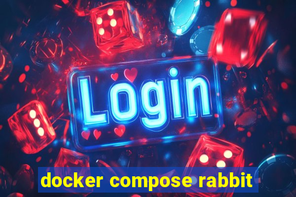 docker compose rabbit