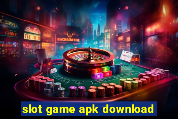 slot game apk download