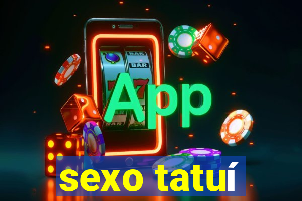 sexo tatuí