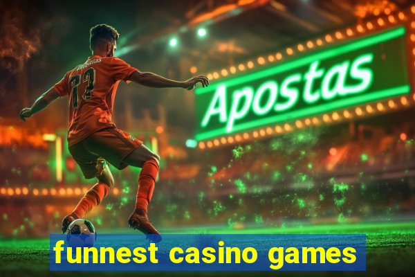 funnest casino games