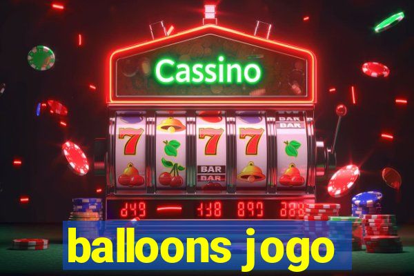 balloons jogo