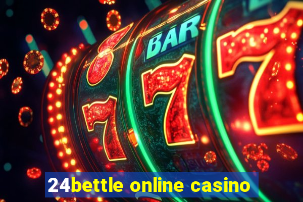 24bettle online casino