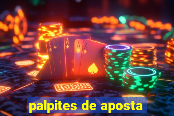 palpites de aposta