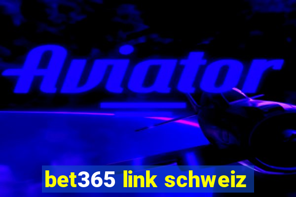 bet365 link schweiz