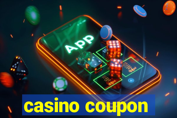 casino coupon