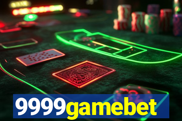 9999gamebet