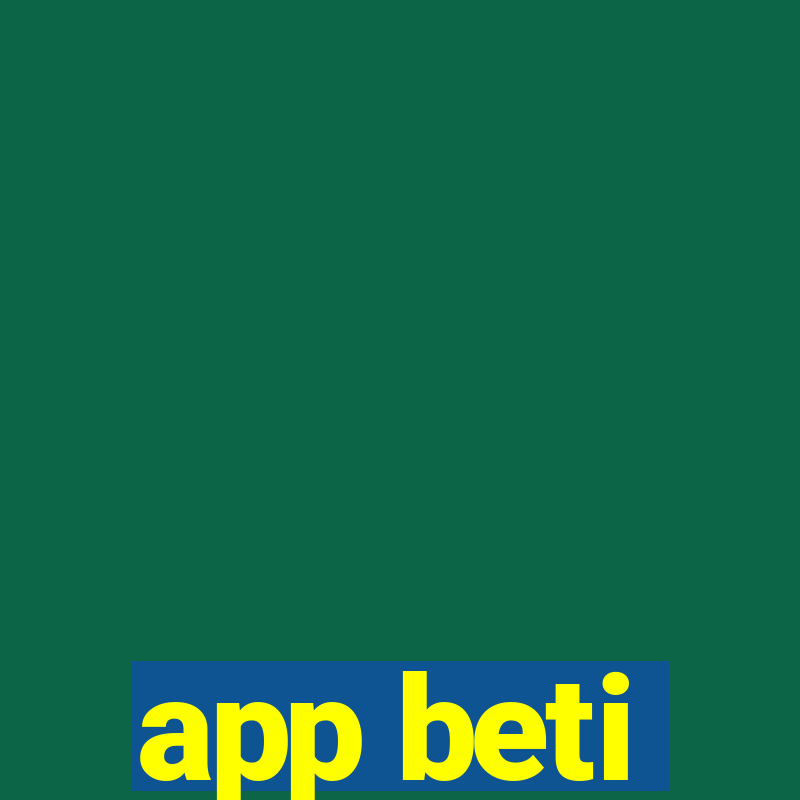 app beti