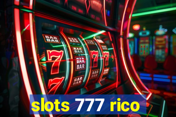 slots 777 rico