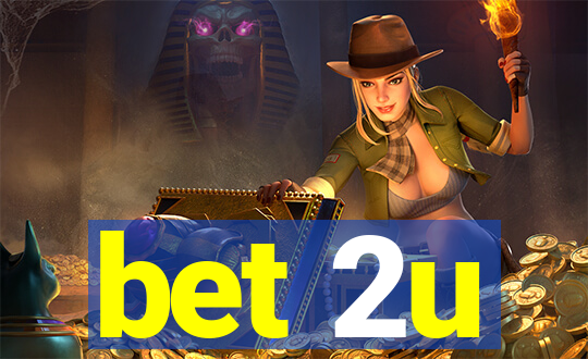 bet 2u