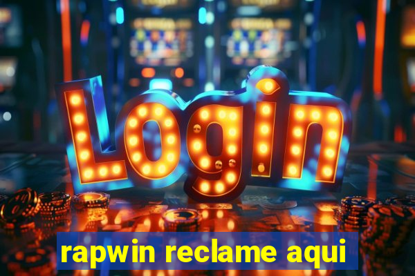 rapwin reclame aqui