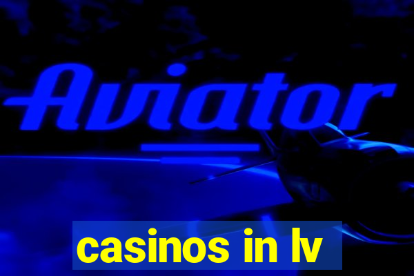 casinos in lv