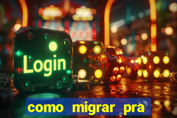 como migrar pra tim beta