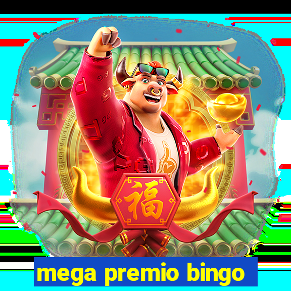 mega premio bingo